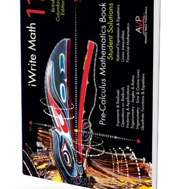BC Pre-Calculus Mathematics 11 Student Solutions Manual British Columbia Edition